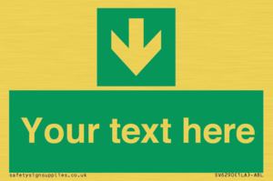 Safe condition Custom arrow down sign